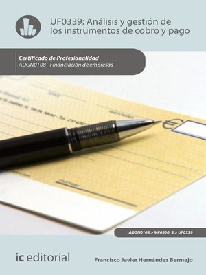cover image of Análisis y gestión de los instrumentos de cobro y pago. ADGN0108